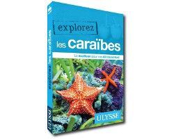 Explorez les Caraïbes avec Ulysse !